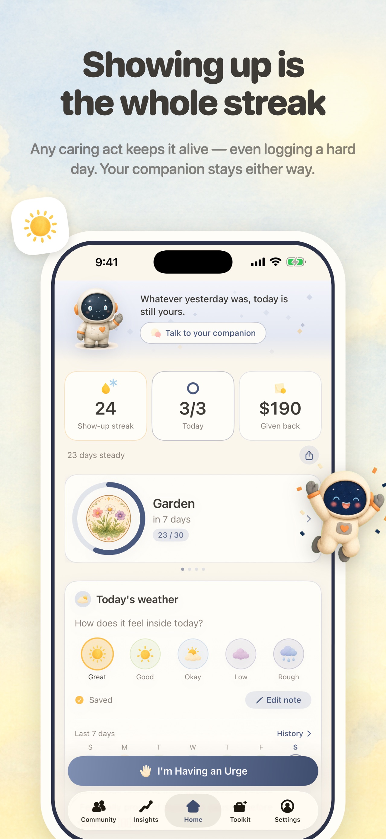 BingeFree home screen showing a mascot, show-up streak, mood check-in, and an urge button
